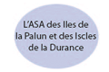ASA des Iles de la Palun et des Iscles de la Durance